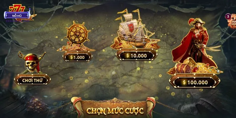 Chọn mức cược nổ hũ Pirate King trước khi vào chơi